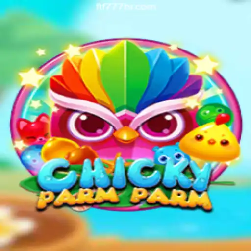 ChickyParmParm: The Game Revolutionizing Fun and Excitement